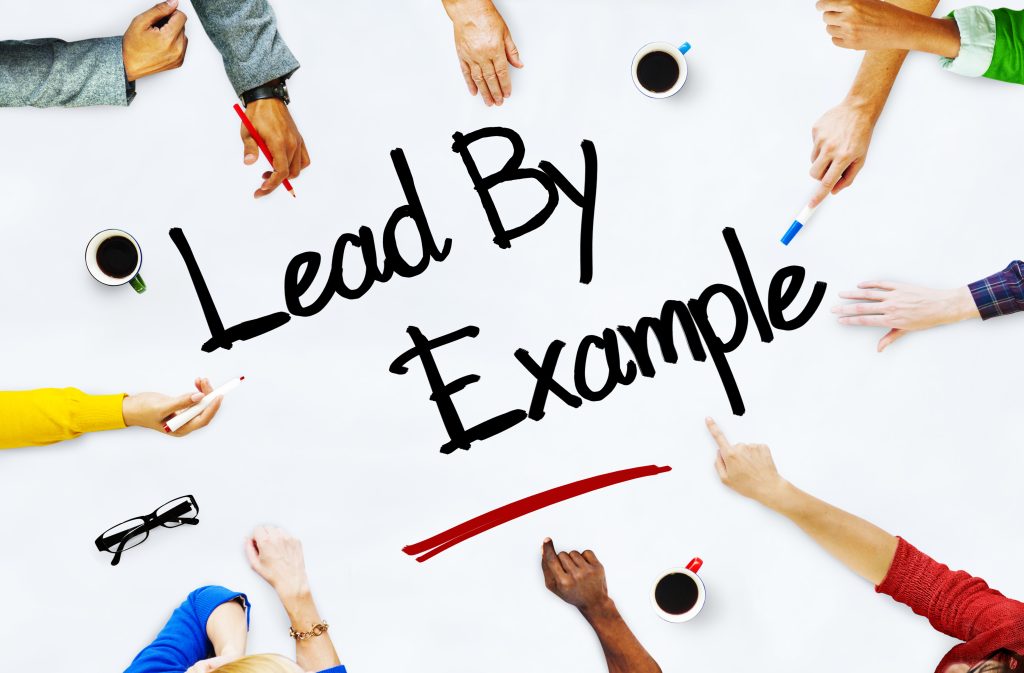 Lead by Example is a Leadership Quality